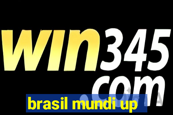 brasil mundi up